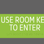 LQ – USE ROOM KEY TO ENTER 9.625 X 5.5