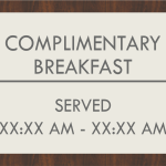 QI – COMPLIMENTARY BREAKFAST WITH HOURS 12.25 X 10