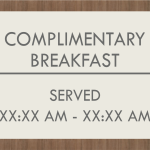 QI – COMPLIMENTARY BREAKFAST WITH HOURS 12.25 X 10