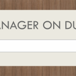 QI – MANAGER ON DUTY WITH NAME 9.625 X 5.75 INCH