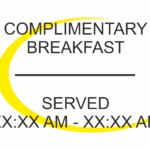 S8 – COMPLIMENTARY BREAKFAST WITH HOURS 12 X 10 INCH