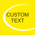 S8 – CUSTOM TEXT 7 X 8 INCH